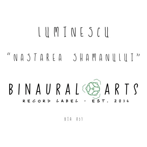 "Nastarea Shamanului" by Luminescu [BIA051]