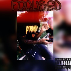 Focused