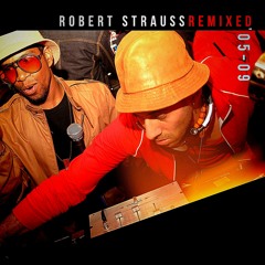 4 Robert Strauss - Hot like an Oven Feat. Leroy Burgess (Yamwho? Remix)