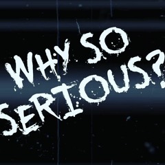 LiLHAK-"Why So Serious" (Prod.by Stupid Dog Beats)