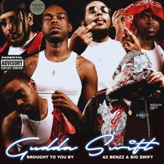 AzBenzz & Big $wift - Yousa Freak (feat. RobTwo)