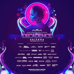 Decadence 2018 Playlist