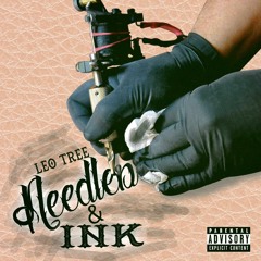 Needles & Ink (Prod. Yondo)