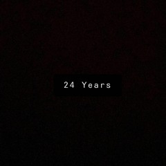 24 Years (diss)