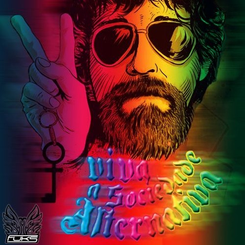 Raul Seixas - Sociedade Alternativa (FUKS Remix)[FREE DOWNLOAD]