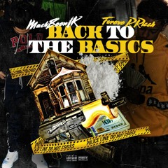 Back To The Basics (ft. L3DaDoN)