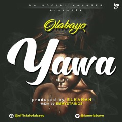 Yawa - Olabayo