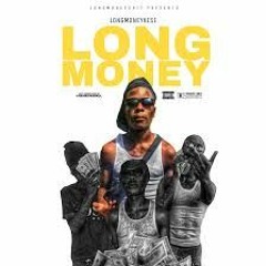 Long Money Kese - No Hook [LongMoney]