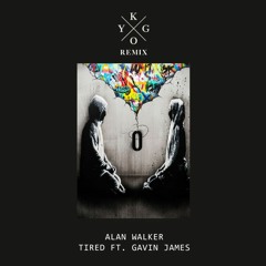 Tired (Kygo Remix) - Alan Walker