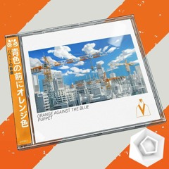 Puppet - Orange Against The Blue (Polyhedron's Hardstyle Edit)