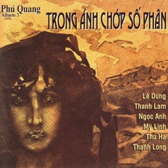 Im Lặng Đêm Hà Nội - Thanh Lam (Phú Quang Album 3)
