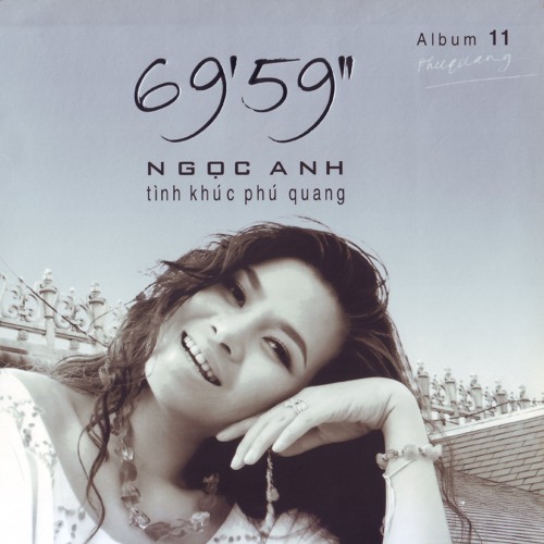Ky Niem Cua Toi - Ngọc Anh (Phú Quang Album 11)
