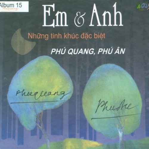Trong Giac Mo Xua - Ngọc Anh (Phú Quang Album 15)