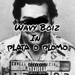 Plata O Plomo (Prod. by $ande)