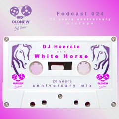 Podcast 024 - DJ Hoerste aka White Horse - 20 years mixtape anniversary