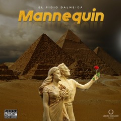 Mannequin (Mona Lisa Cover) - El Pidio D'Almeida -Mixed By Hym Beats