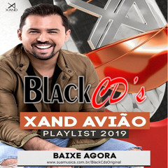 Xand Avião - Playlist 2019 - CD FIM DE ANO BLACK CDS