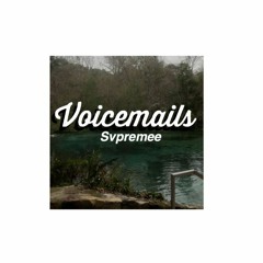 Voicemails(prod. GrandMasterFunk)
