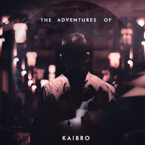 The Adventures Of KaiBro