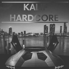 KALIF HARDCORE - BANDITA