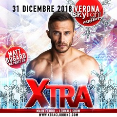 Matt Bogard - Xtra NYE Verona - Dec 2018