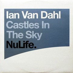 Ian Van Dahl - Castles In The Sky (Freeze Frame Remix)***FREE DOWNLOAD***