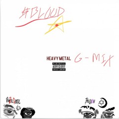 Heavy Metal G-Mix feat. RICH BLOOD