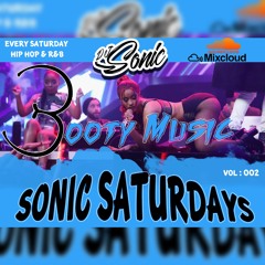 Sonic Saturdays : Booty Music