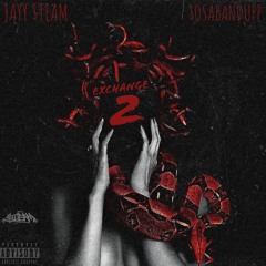 Exchange 2 Ft. SosaBandUpp