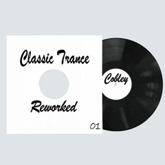 Classic Trance Reworked