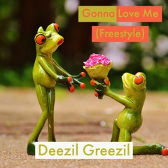 Gonna love me freestyle  (Teyanna Taylor)