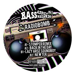 Bass Addict Records 16 - A2 RadioBomb - Back In The Day