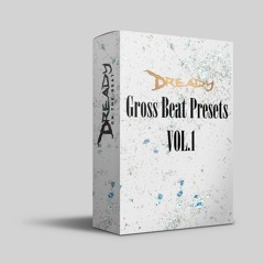 📢[FREE] Gross Beat (2019) 🎹 Trap Preset Bank VOL. 1🔥(Dready On The Beat) Preset Kit Free Download