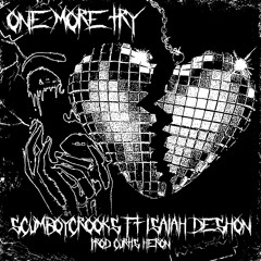 One More Try Ft. Isaiah DeShon (Prod. By Curtis Heron)