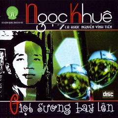 Oi Con Chim Chao Mao (Nguyễn Vĩnh Tiến) - Ngọc Khuê