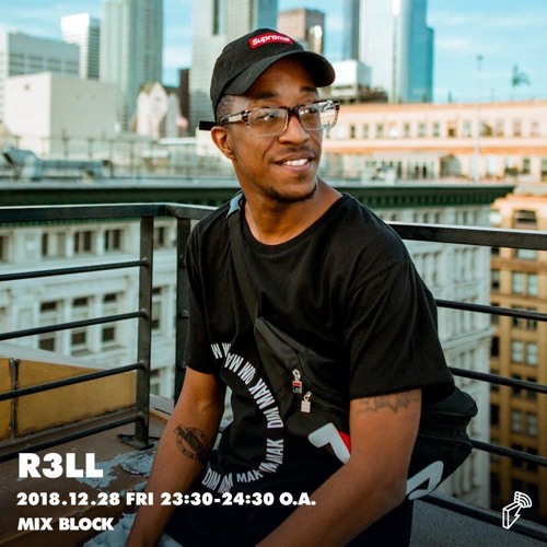 R3LL - Block.FM🇯🇵 #MIXBLOCK