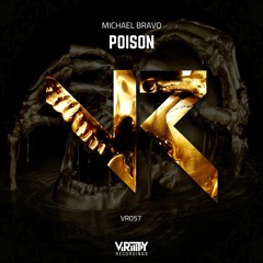 Michael Bravo - Poison (Radio Edit)