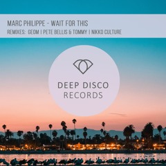 Marc Philippe - Wait For This