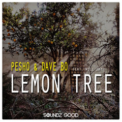 Pesho & Dave Bo feat. Will Jay - Lemon Tree