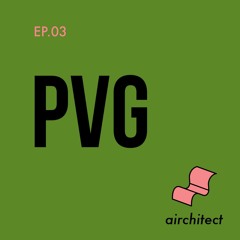 EP.03 - PVG, China