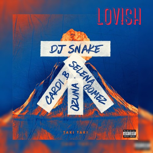 TAKI TAKI_LOV!SH.mp3