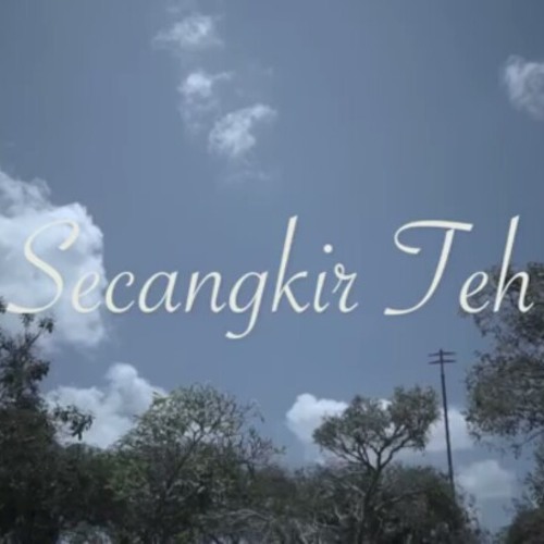 Senandung Secangkir Teh By Musiclife