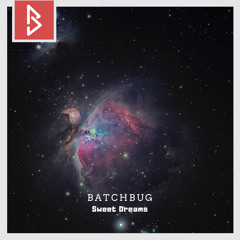 Sweet Dreams by  BatchBug