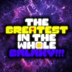 [TSR!OuterSwap - OST]- The Greatest In The Whole Galaxy!!! V1