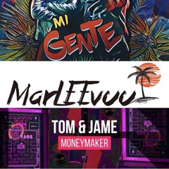 J Balbin vs Tom&jame - Mi Gente Money Maker(MarLEEvuu Mashup) [Free Download]