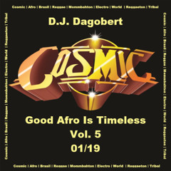 Good Afro Is Timeless Vol. 5 (01.19)