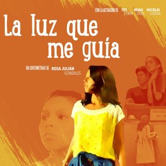 La Luz Que Me Guia [ORIGINAL THEME SONG]