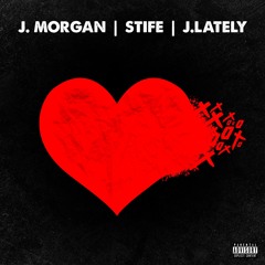 For the Love (feat. J.Lately and STIFE)