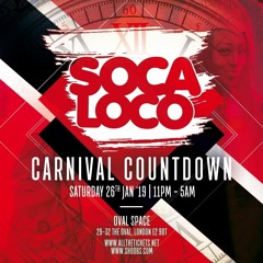 Soca Loco | Carnival Countdown Mix | Created By @CalypsoDan