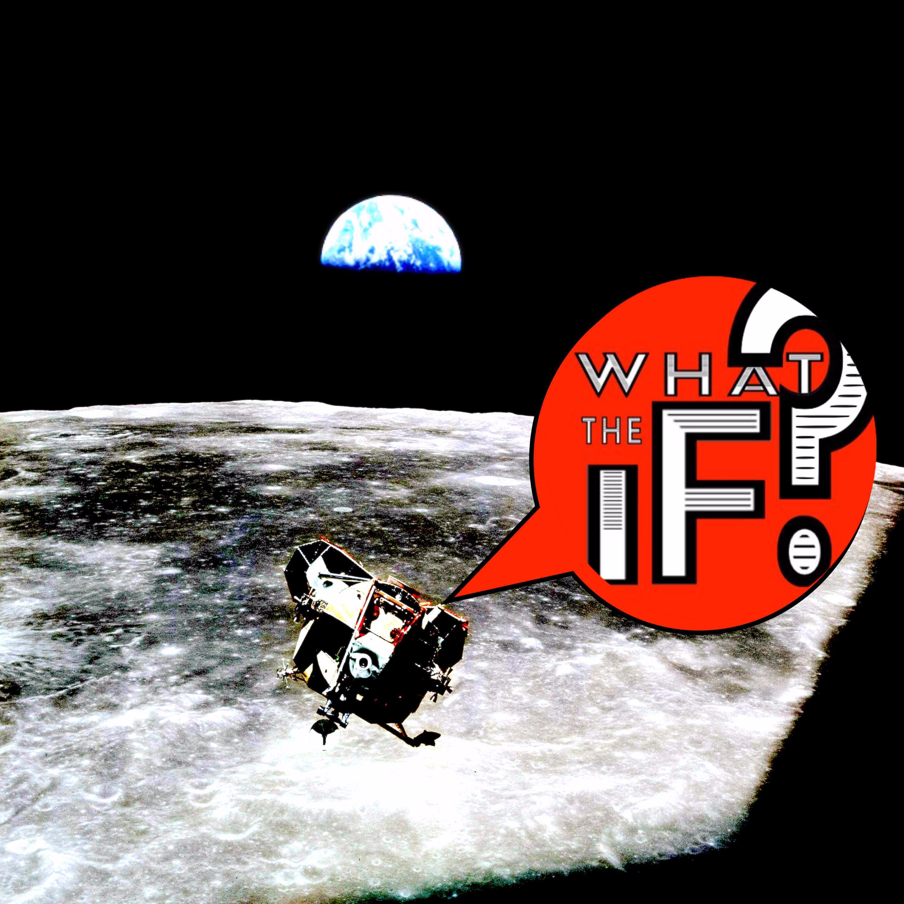 What The If?